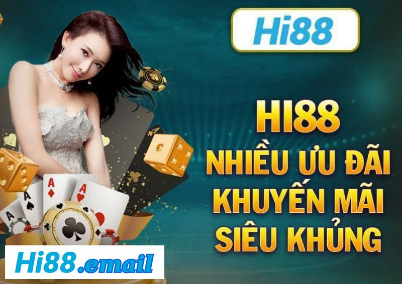 HI88 mang đến cho anh em nhiều ưu đãi siêu khủng