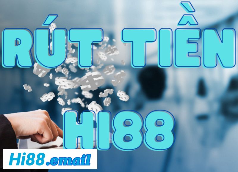 Rút Tiền Tại HI88