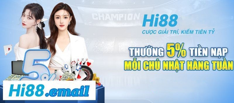 Thưởng 5% Tiền Nạp Vào Ngày Chủ Nhật Hàng Tuần Tại Hi88